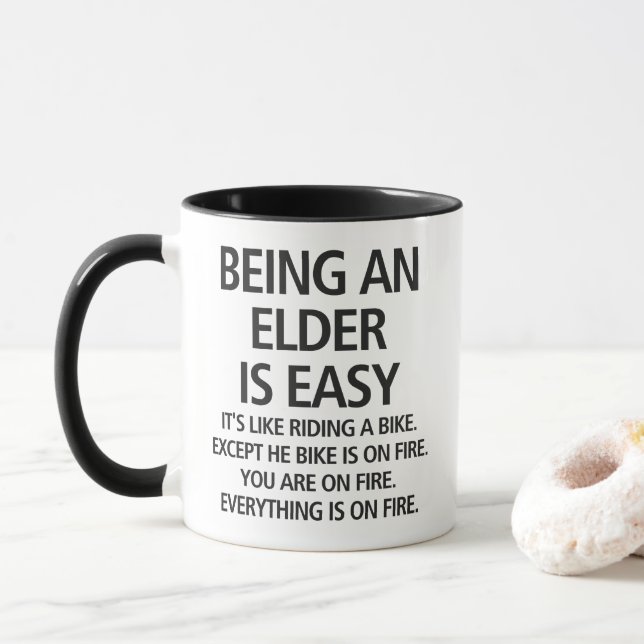 Being an Elder is Easy Bike Fire Humour Mug (With Donut)