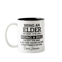 BEING AN ELDER IS EASY. IT'S LIKE RIDING A BIKE