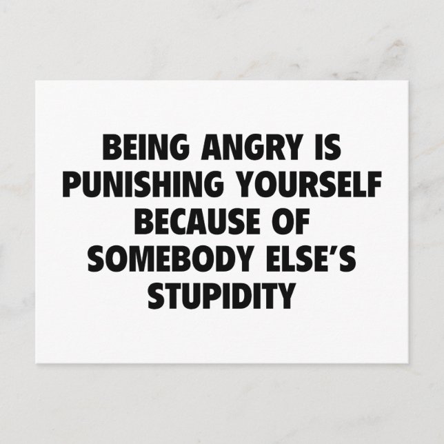 Being Angry Is Punishing Yourself Postcard (Front)