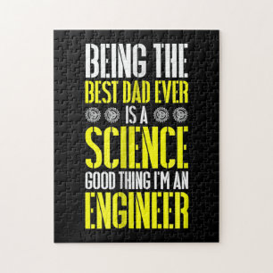 Being Best Dad Ever Is A Science Engineer Funny Jigsaw Puzzle