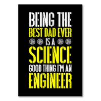 Being Best Dad Ever Is A Science Engineer Funny