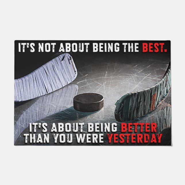 Being Better Than You Were Yesterday Doormat (Front)