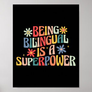 Being Bilingual Is A Superpower Back To School Esl Poster