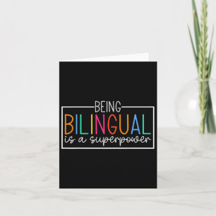 Being Bilingual Is A Superpower Back To School Fun Card