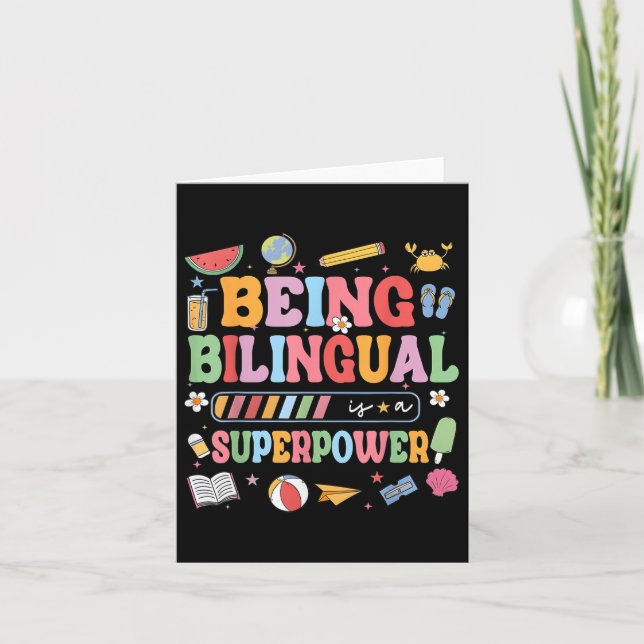 Being Bilingual Is A Superpower Funny Back To Scho Card (Front)