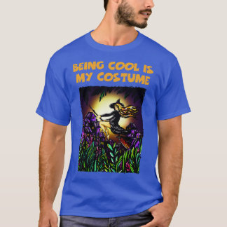 Being Cool Is My Costume  Funny Halloween Tee Scar