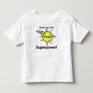 Being Cute is My Superpower! Toddler T-shirt