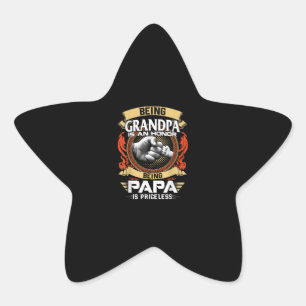 Being Grandpa Is An Honour Being PaPa Is Priceless Star Sticker