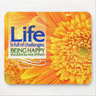Being Happy Motivational Mousepad