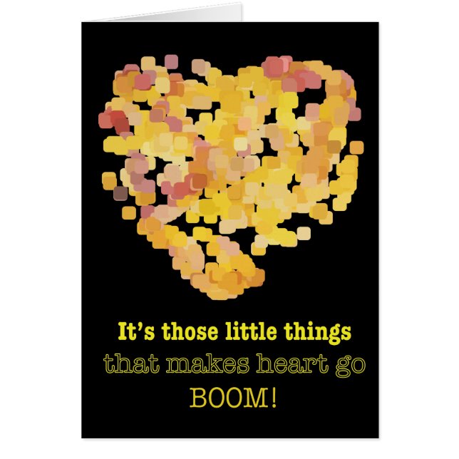 Being in love quote: It's those little things ... (Front)