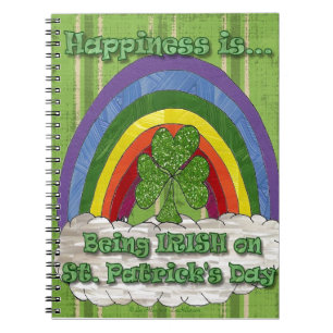 Being Irish On St Patrick's Day Notebook