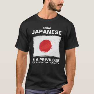 Being Japanese Is A Privilege (personalize)  T-Shirt