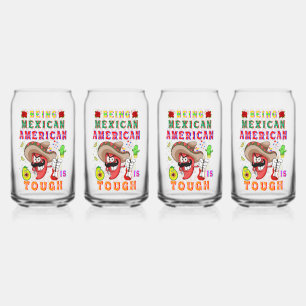 Being Mexican American Is Tough Can Glass