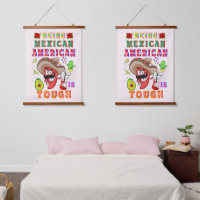Being Mexican American Is Tough