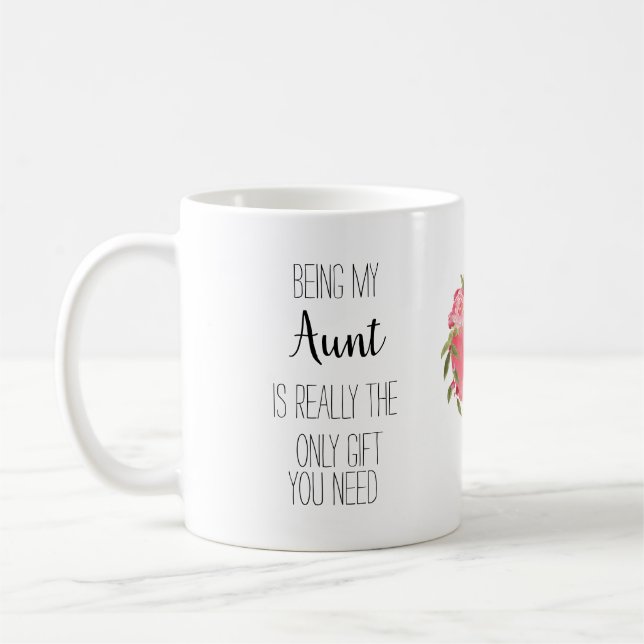 Being my Aunt is the only gift you need, Coffee Mug (Left)