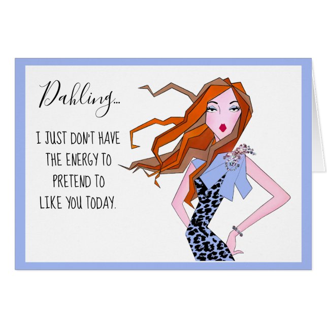 “Being Nice Everyday is Exhausting!” (Front Horizontal)