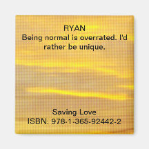 Being normal is overrated. I'd rather be unique.