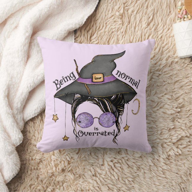 Being Normal Is Overrated – Quirky Witch Halloween Throw Pillow (Blanket)