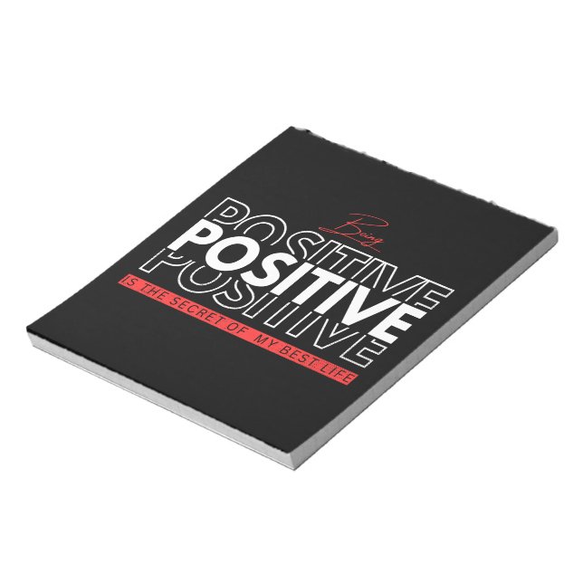Being Positive Notepad (Rotated)