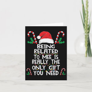 Being Related To Me Christmas Pajama Family Xmas H Card