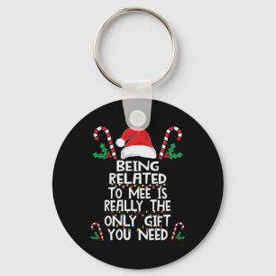 Being Related To Me Christmas Pajama Family Xmas H Keychain