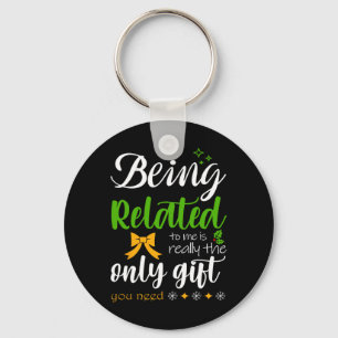 Being Related To Me Funny Christmas Family Pyjamas Keychain