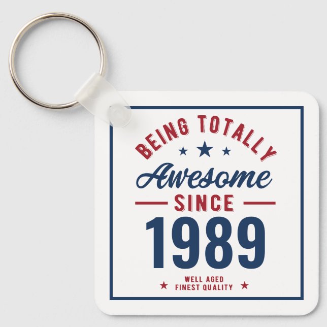 Being Totally Awesome Birthday Gift | Personalized Keychain (Front)