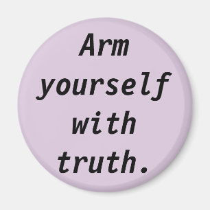 Being Truthful Quote Magnet