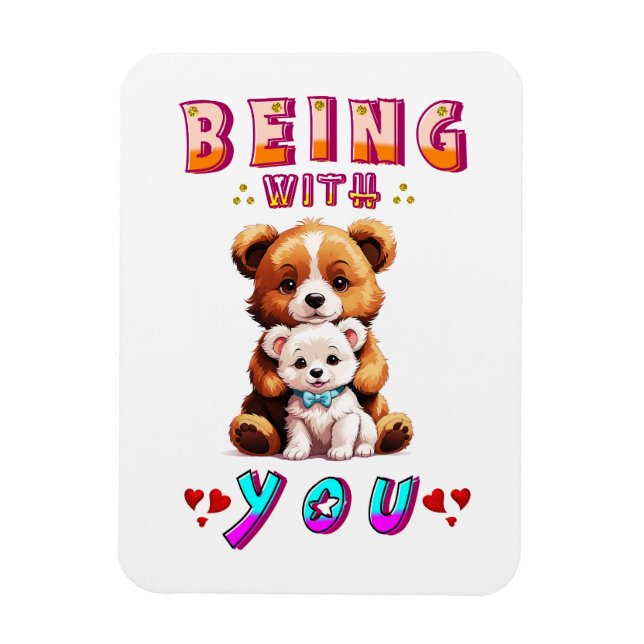 Being With You Magnet (Vertical)