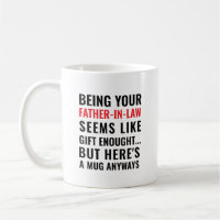Being Your Father-in-Law Seems Like Gift Enough 