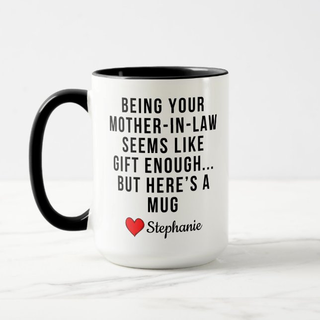 Being Your Mother In Law Gift Mug (Left)