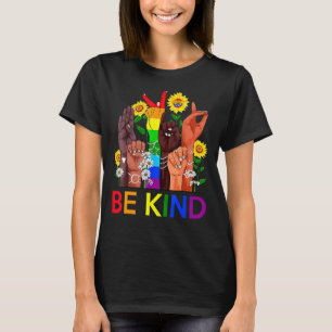 Bekind Lgbtq Blm Equal Human Rights Anti Bullying T-Shirt