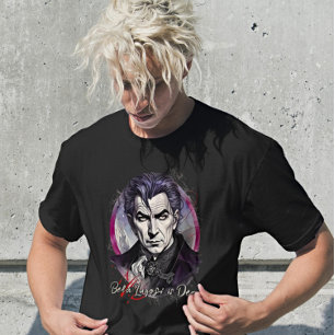 Bela Lugosi is Dead - Exquisite Retro Art  T-Shirt