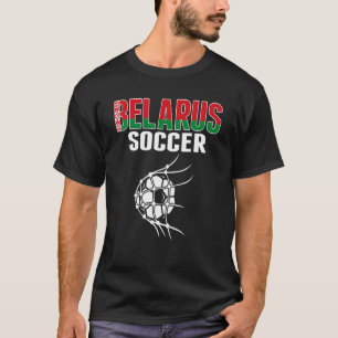 Belarus Soccer Ball In Net  Belarusian Football Su T-Shirt