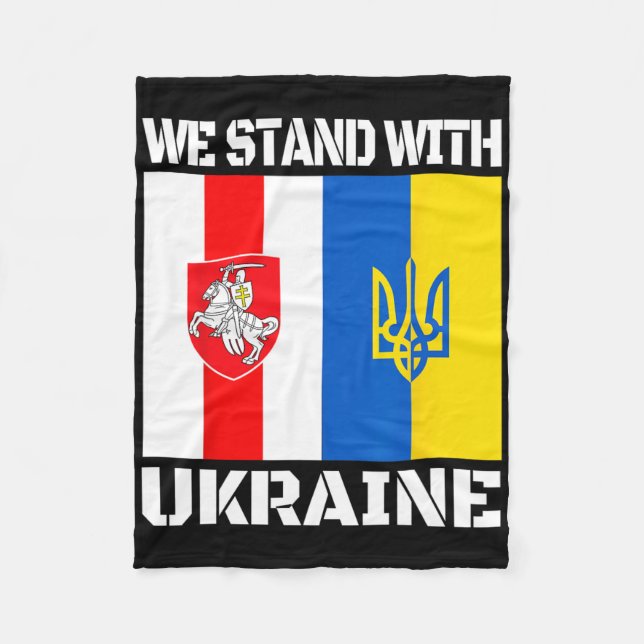Belarusian Support Ukrainian We Stand With Ukraine Fleece Blanket (Front)