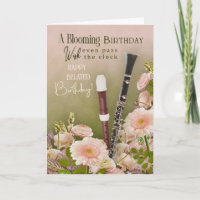 Belated Birthday Greeting For Woodwind Player