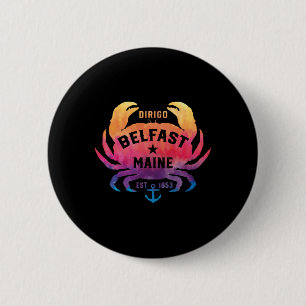 Belfast Maine Souvenir Dirigo Crab Cute Rainbow Ti 2 Inch Round Button