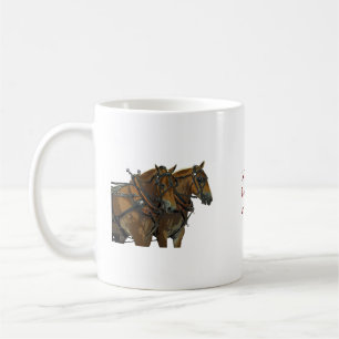 Belgian Horse Draught Team Coffee Mug