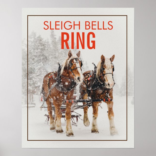 Belgian Horse Team Sleigh Bells Ring Poster (Front)