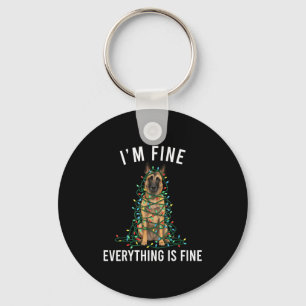 Belgian Malinois Christmas I'm Fine Everything Is  Keychain