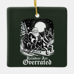 Belgian Malinois Christmas Reindeer are Overrated Ceramic Ornament