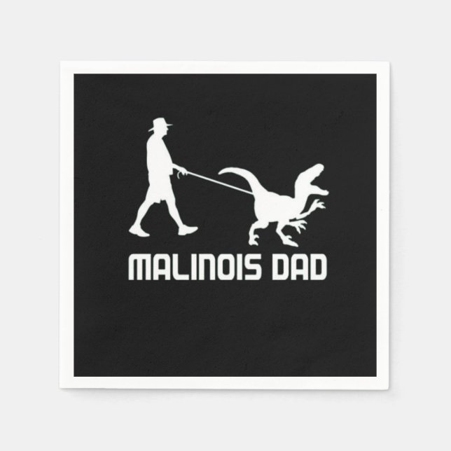 Belgian Malinois Dad Dinosaur Funny Gift To Husban Napkin (Front)