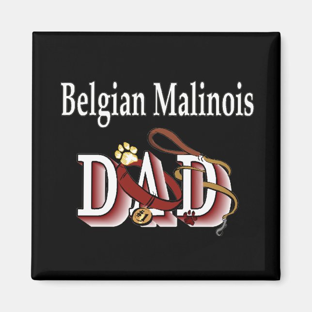 belgian malinois dad Magnet (Front)