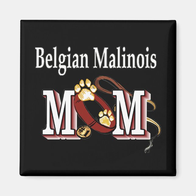 Belgian Malinois Dog MOM Magnet (Front)