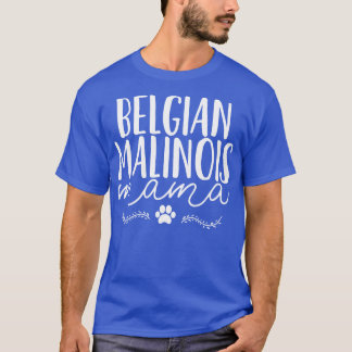 Belgian Malinois Dog Mom T-Shirt