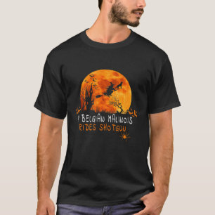 Belgian Malinois Halloween Costume  Rides Shotgun  T-Shirt