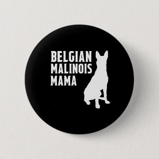 Belgian Malinois Mama Silhouette 2 Inch Round Button
