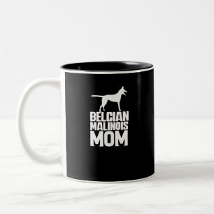 Belgian Malinois Mom White Text Two-Tone Coffee Mug