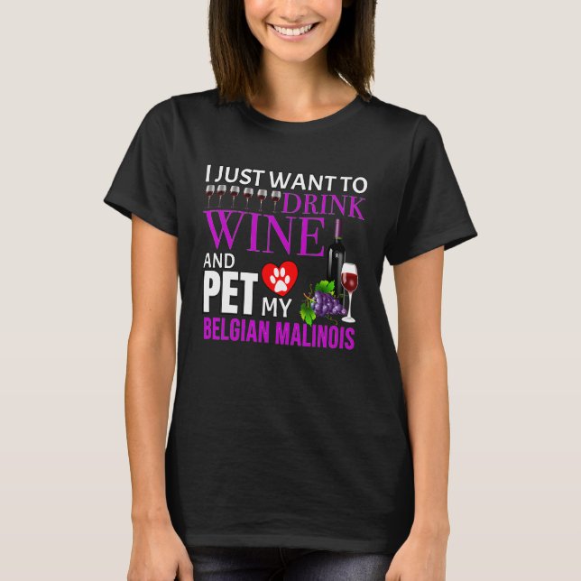 Belgian Malinois Wine T-Shirt (Front)