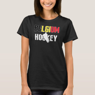 Belgium Ice Hockey Fans Proud Belgian Hockey Team  T-Shirt